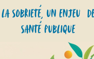 La sobriété : un enjeu de santé publique