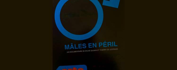 Film & Débat : Mâles en péril 