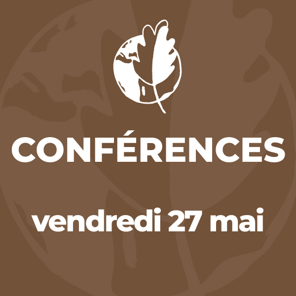 Conférences du vendredi 27 mai 2022