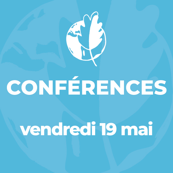 Conférences du vendredi 19 mai 2023